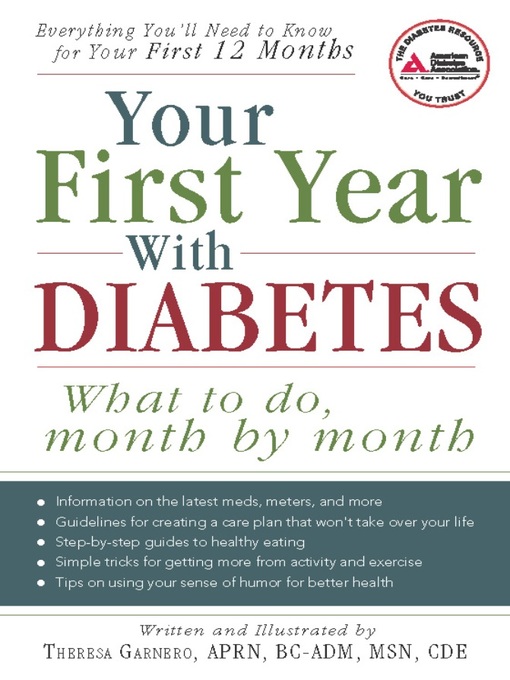 Title details for Your First Year with Diabetes by Theresa Garnero - Available
